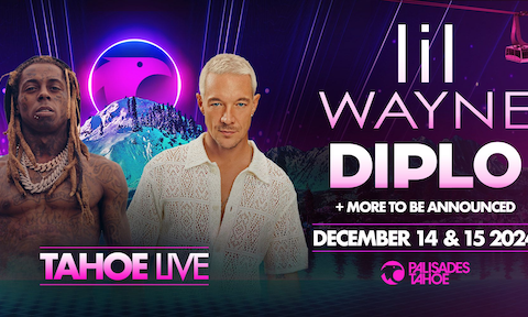 LIL WAYNE AND DIPLO TO HEADLINE ‘TAHOE LIVE’ ON DECEMBER 14 & 15, 2024