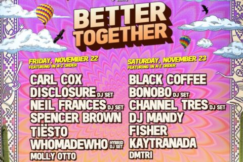 Better Together Festival Reveals Day-by-Day Lineup for November 22 & 23, 2024